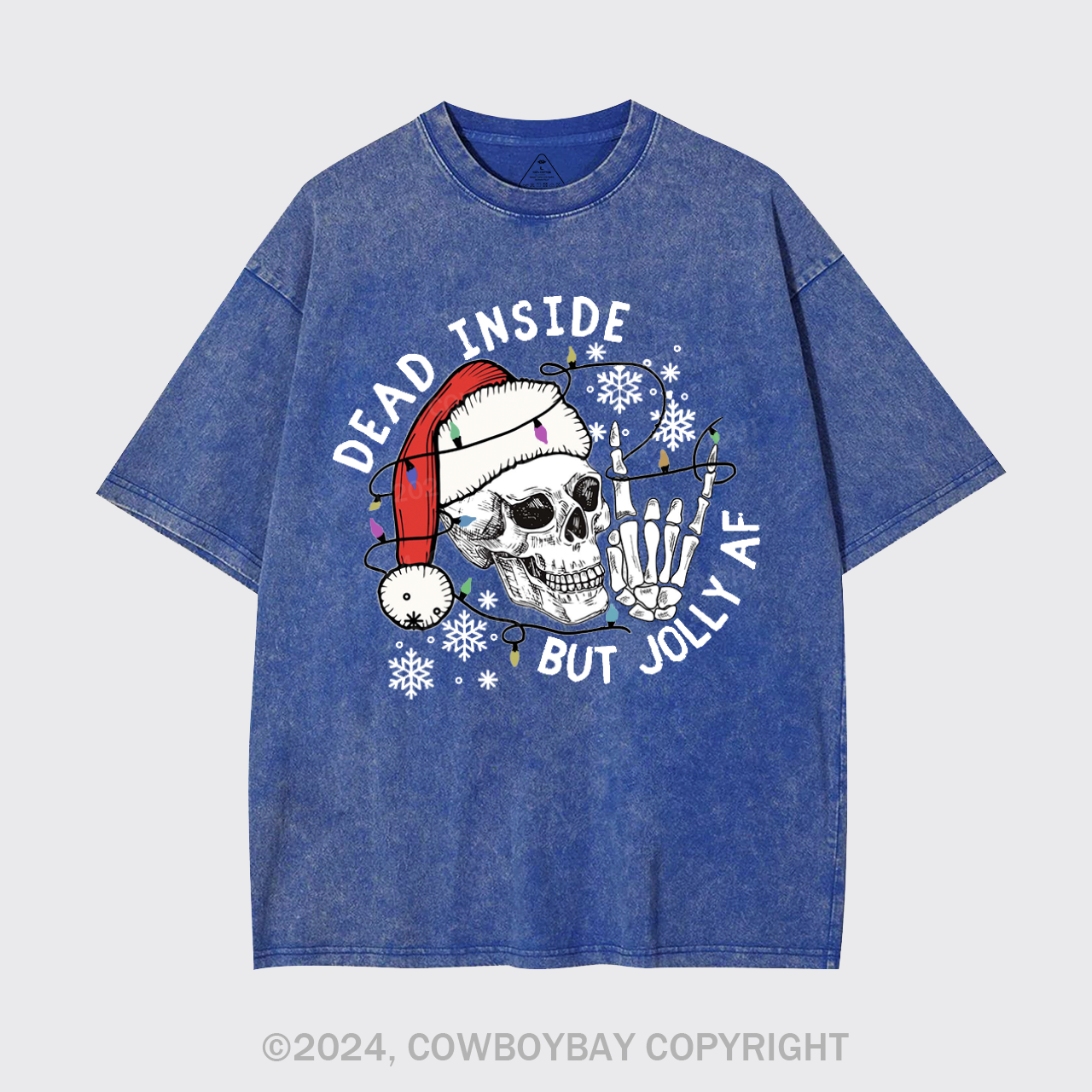 Dead Inside But Jolly AF Garment-dye Tees