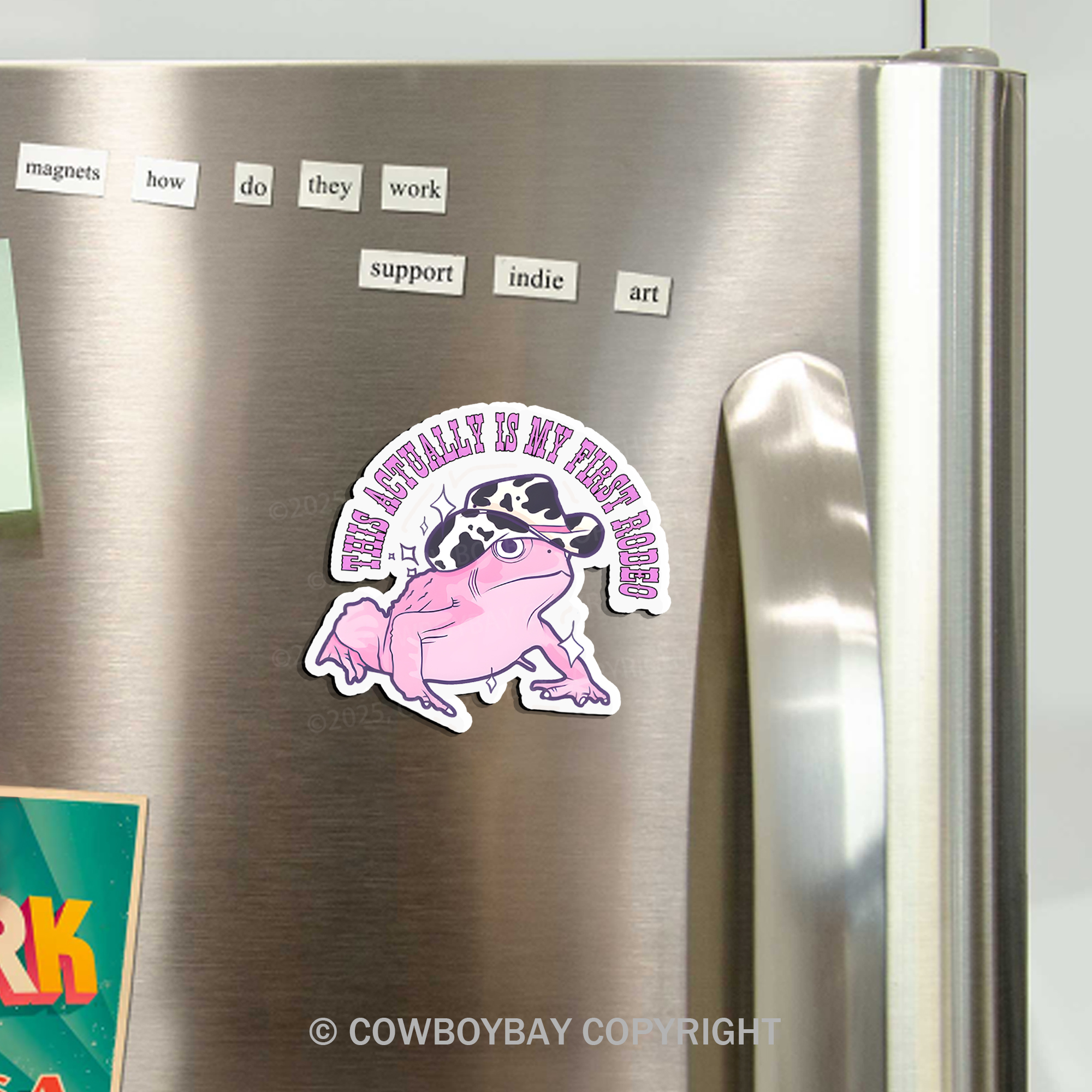 This Actually Is My First Rodeo Fridge Magnet