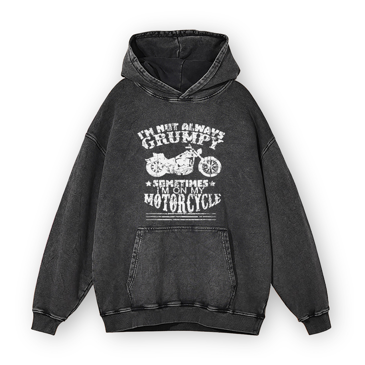 I'm Not Always Grumpy Garment-Dye Hoodies