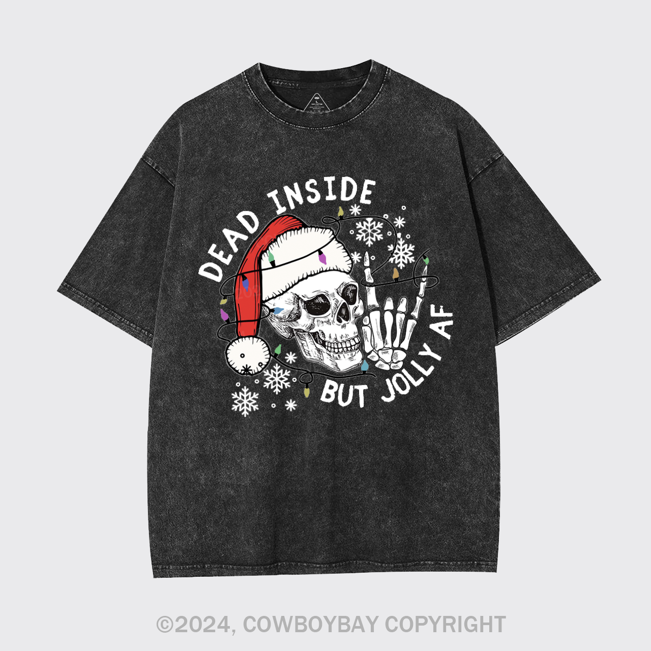 Dead Inside But Jolly AF Garment-dye Tees