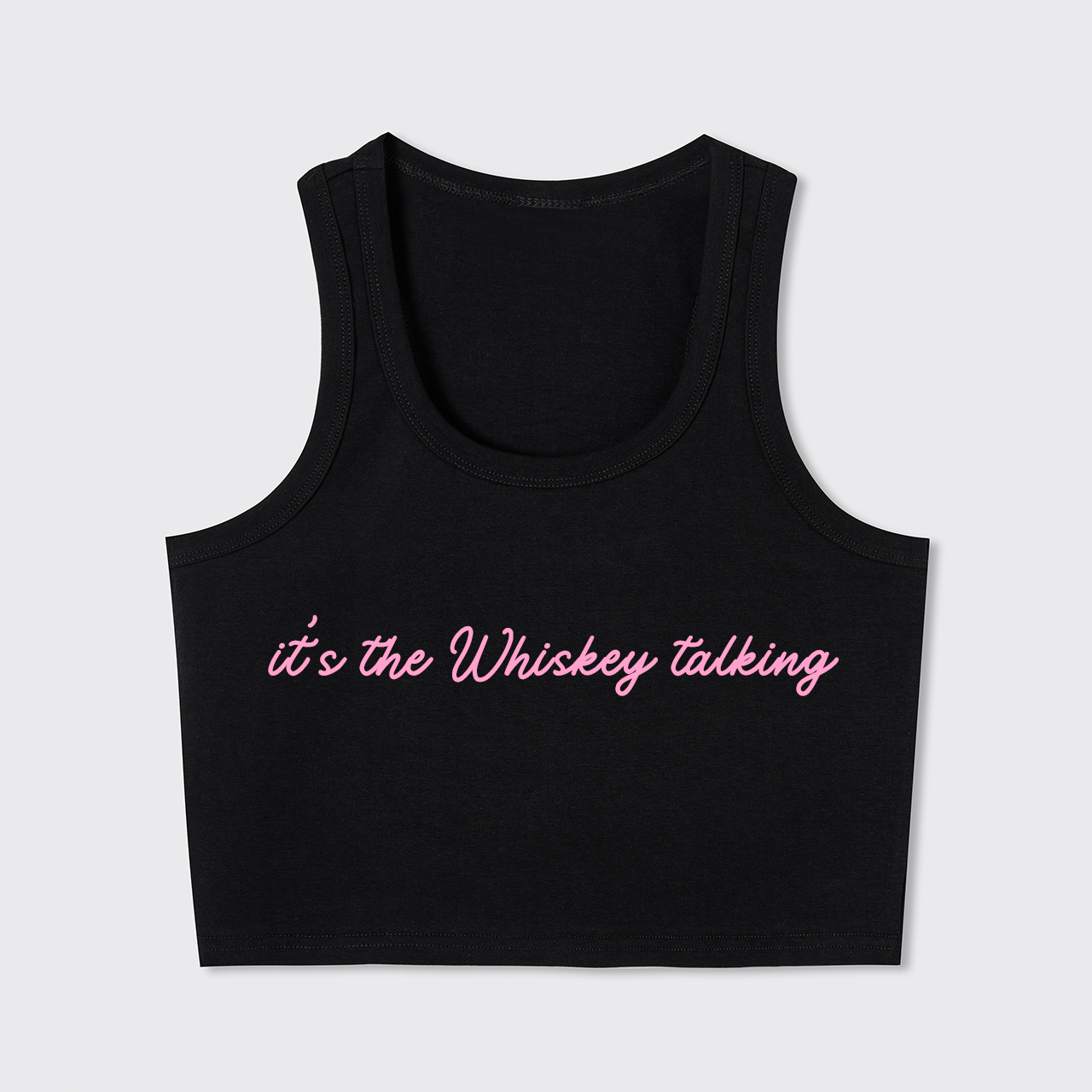 It's The Whiskey Talking Tank Top