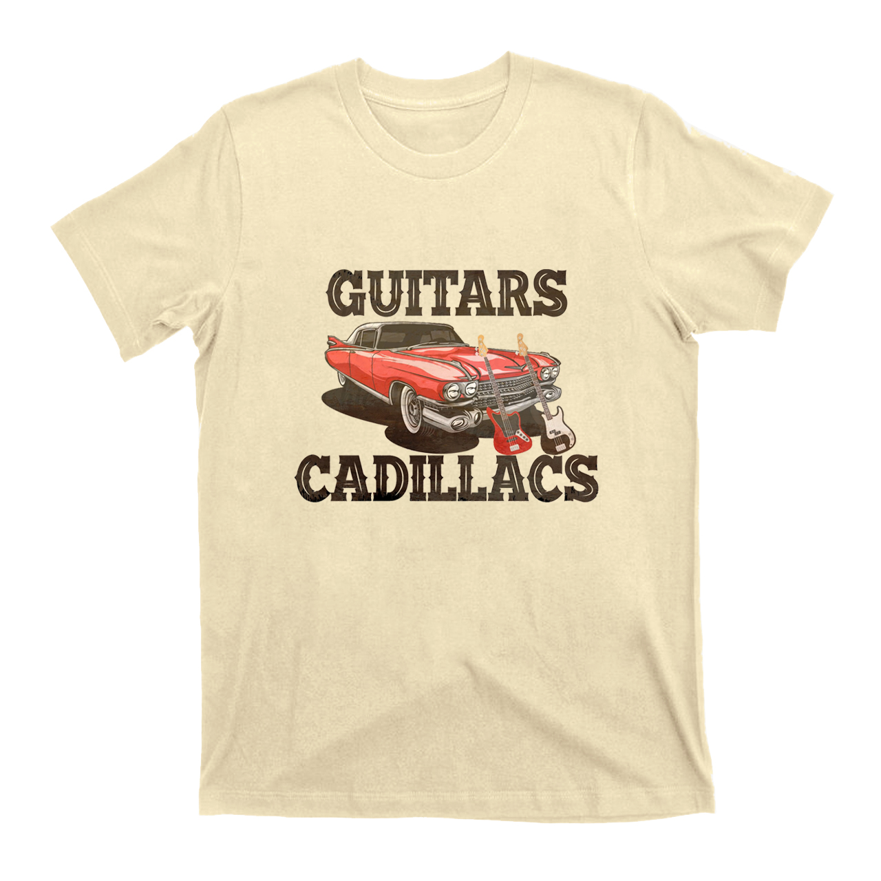 Guitars Cadillacs Love Country Music T-Shirts