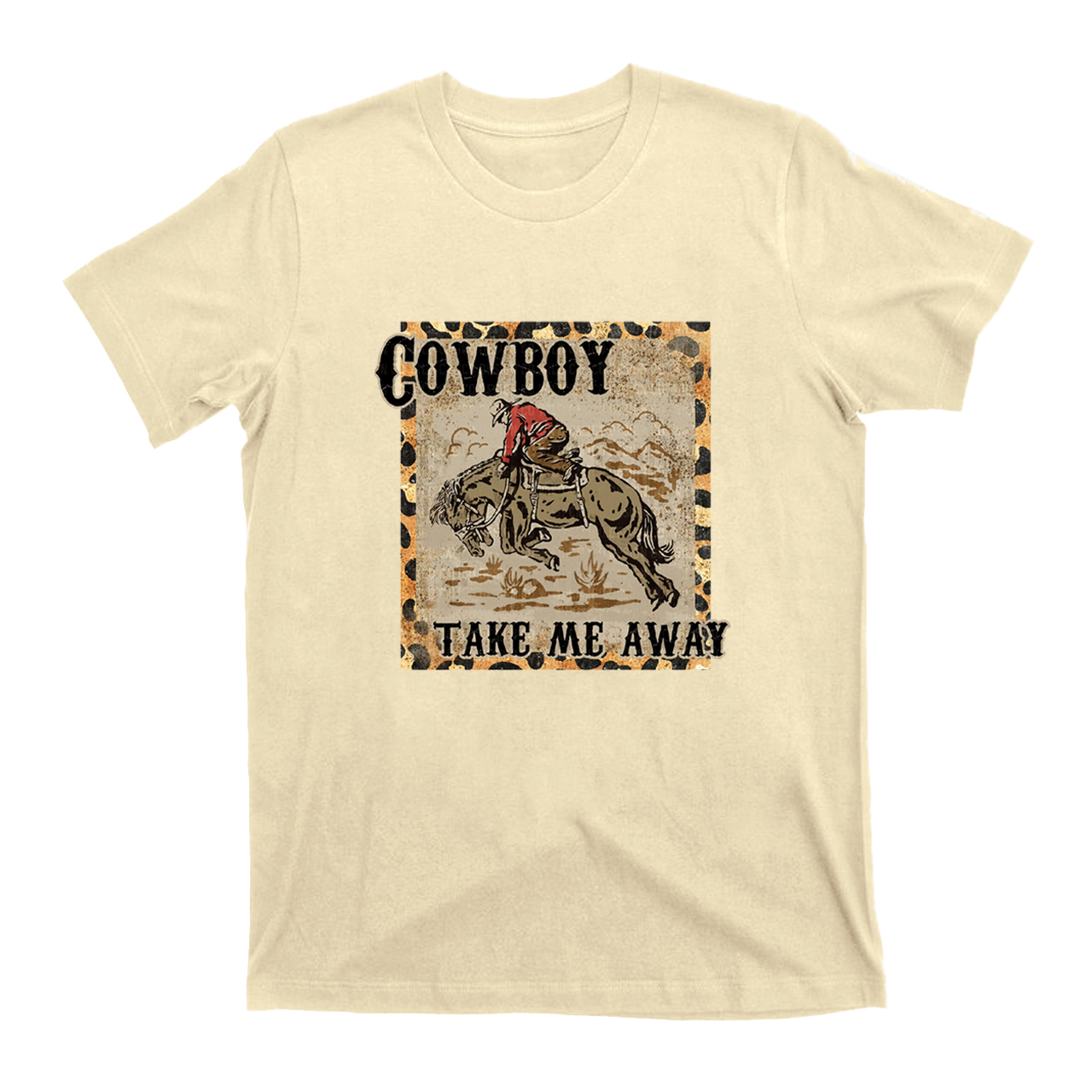 Vintage Cowboy Take Me Away T-Shirts
