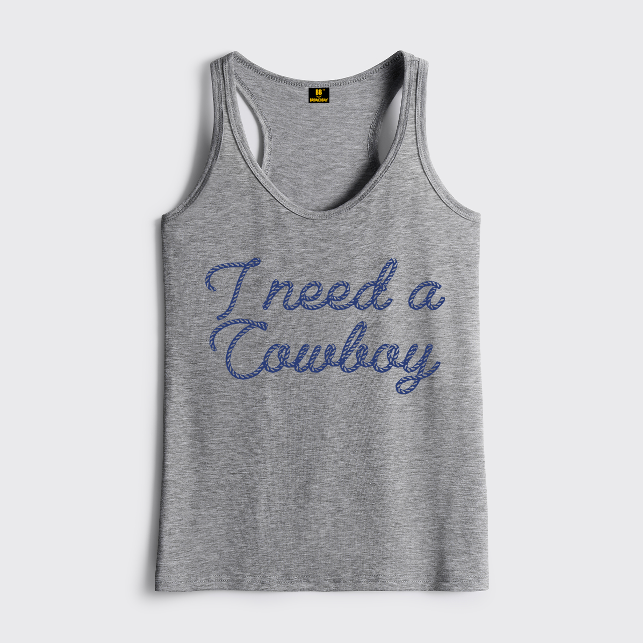 I Need A Cowboy Classic Tanks