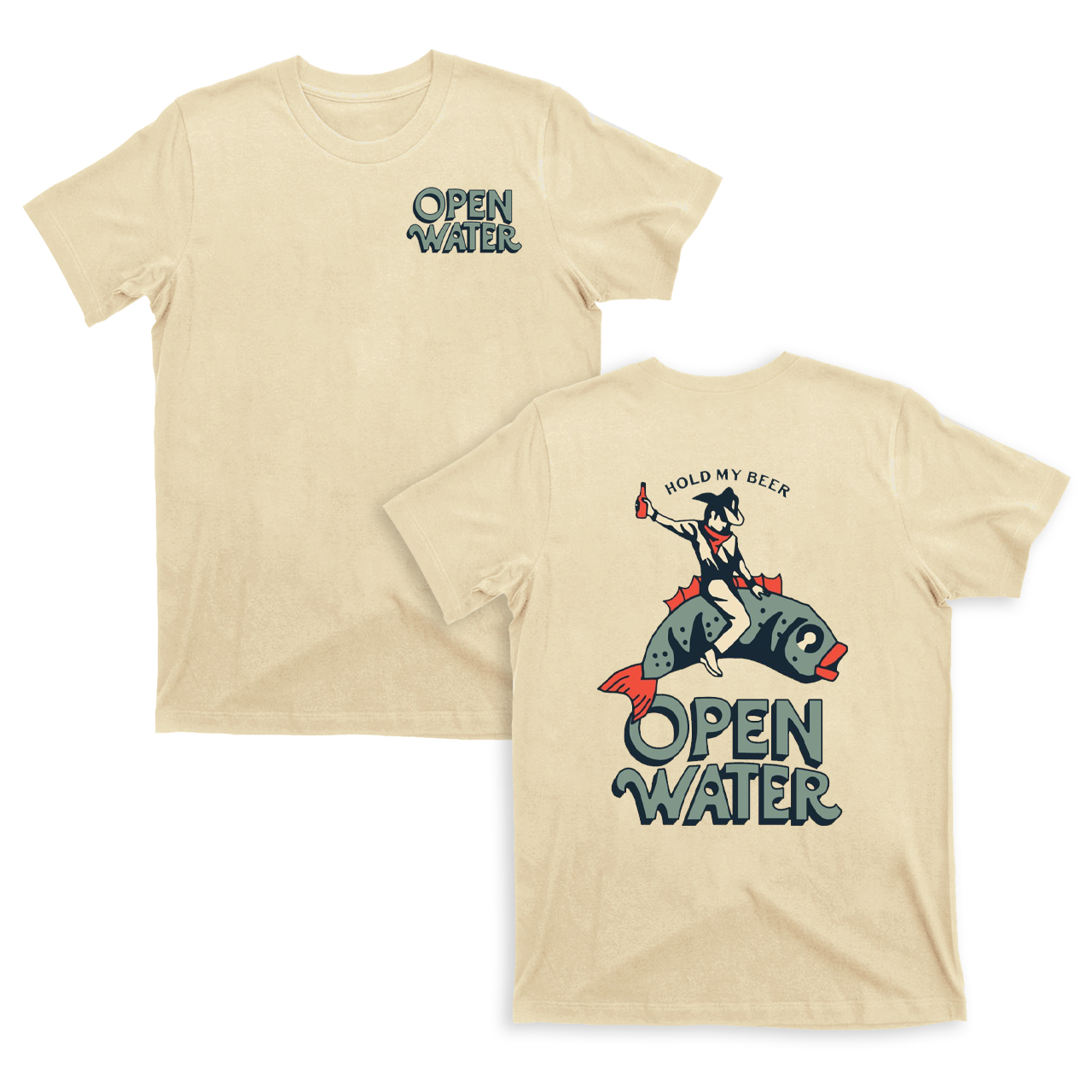 Hold My Beer Open Water T-Shirts