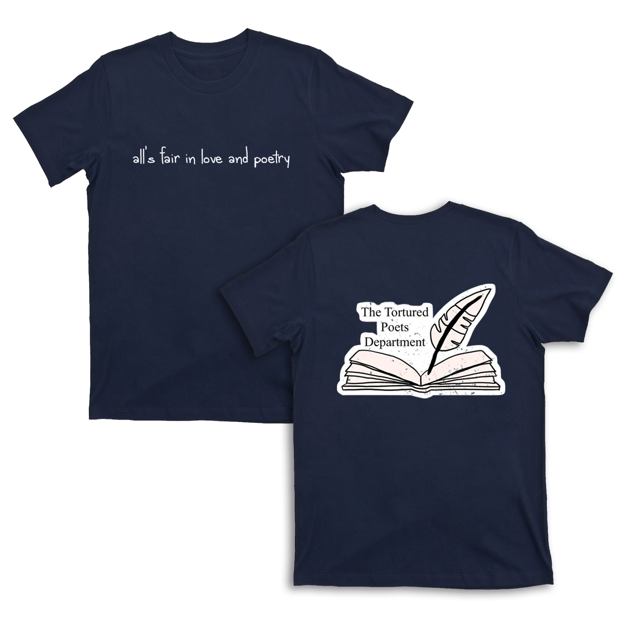 All's Fair In Love and Poetry Tortured Poets Department T-Shirts