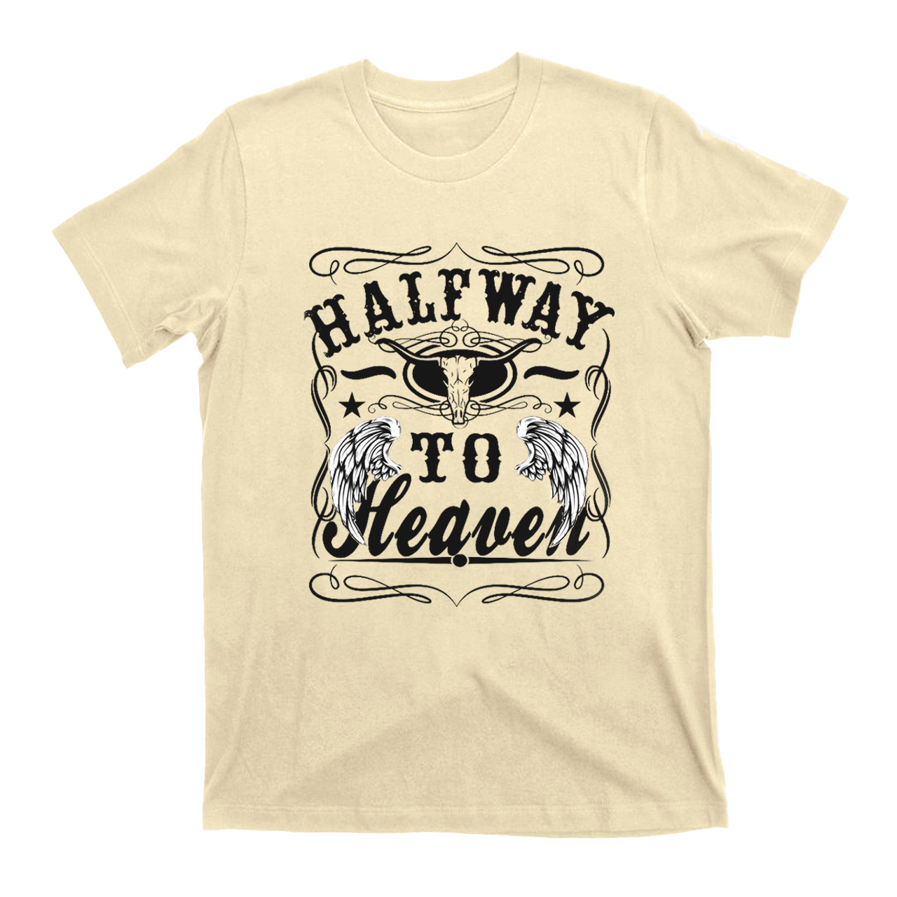 Halfway To Heaven T-Shirts