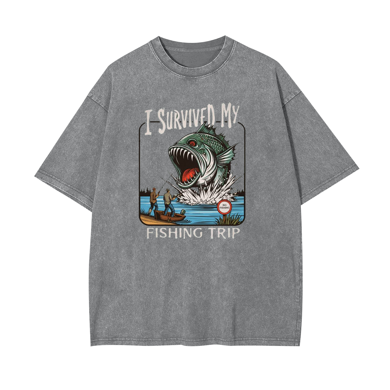 I Survived My Fishing Trip Garment-dye Tees