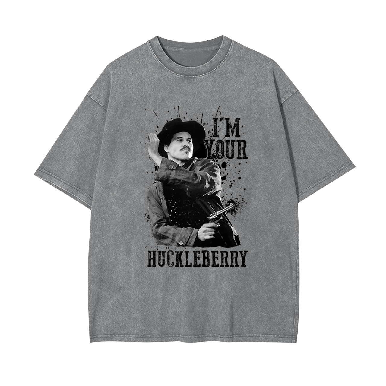 I'm Your Huckleberry Garment-dye Tees