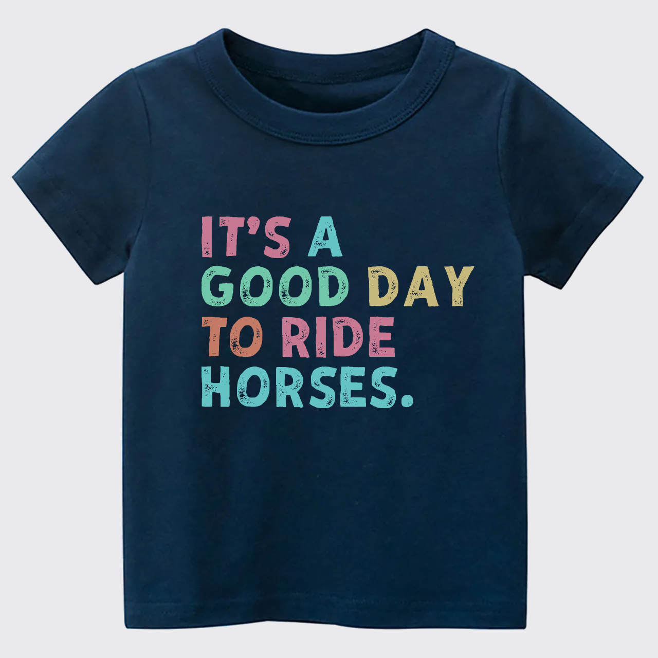 It's A Good To Ride Horses Kids T-shirt