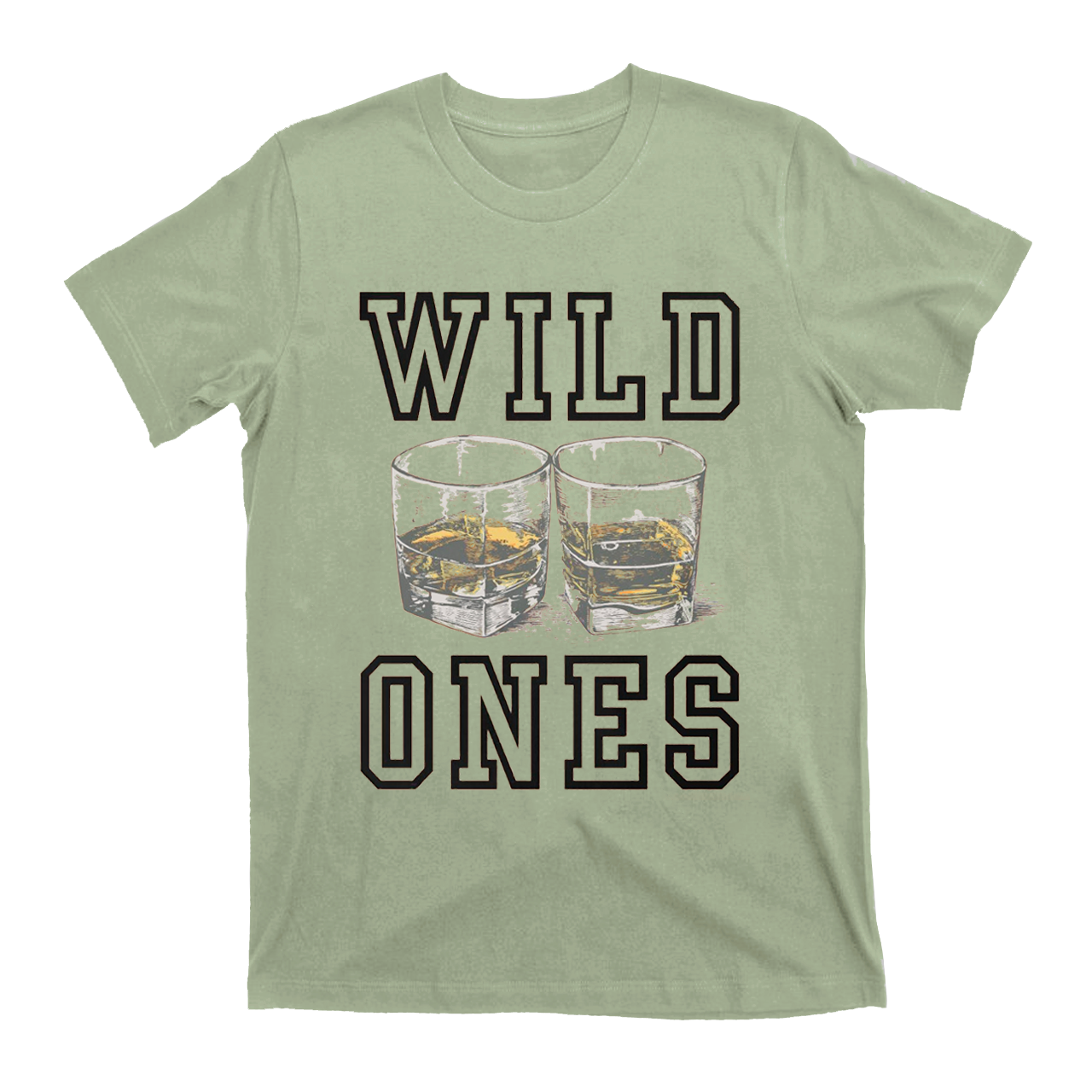 Wild Ones T-Shirts