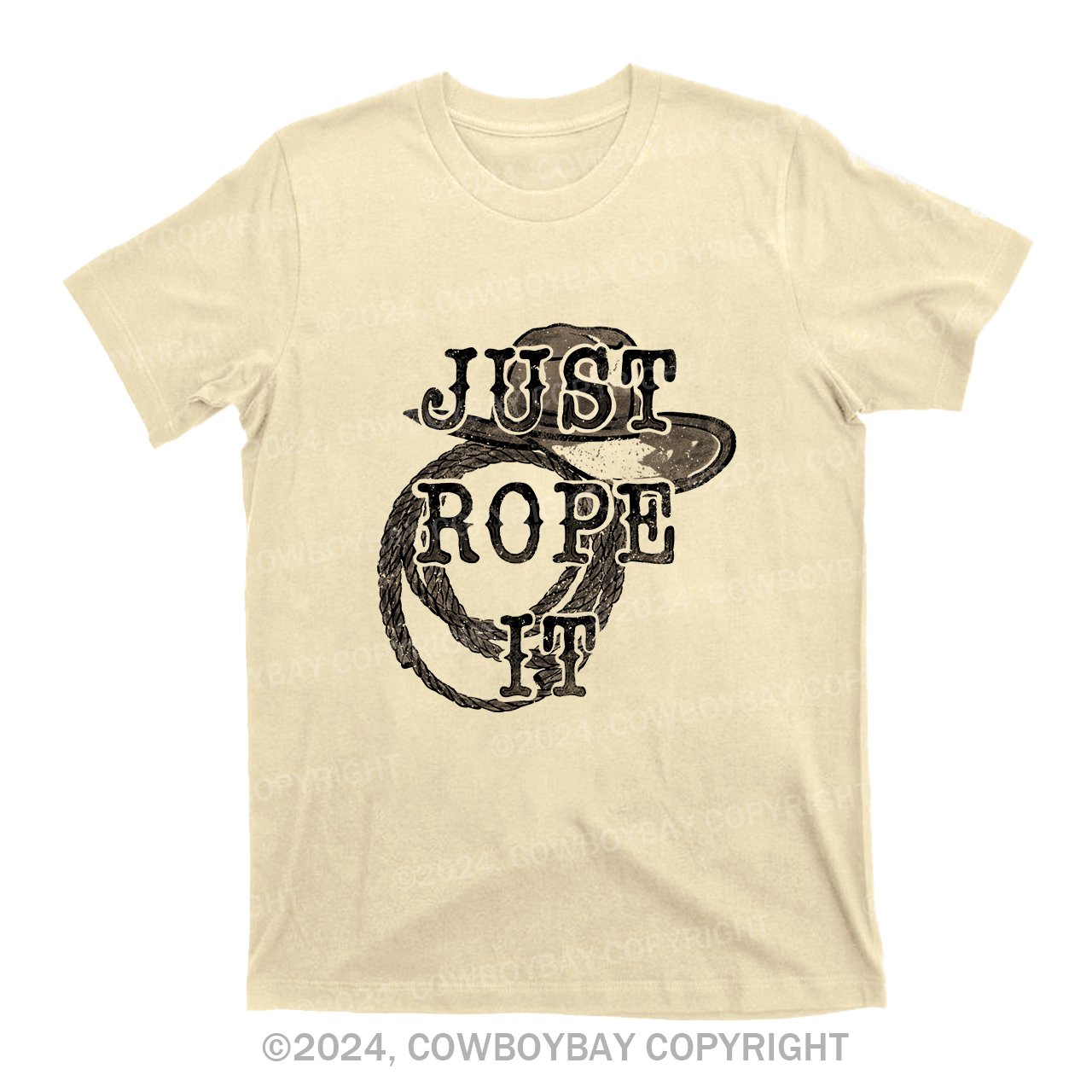Just Rope It Cowboy T-Shirts