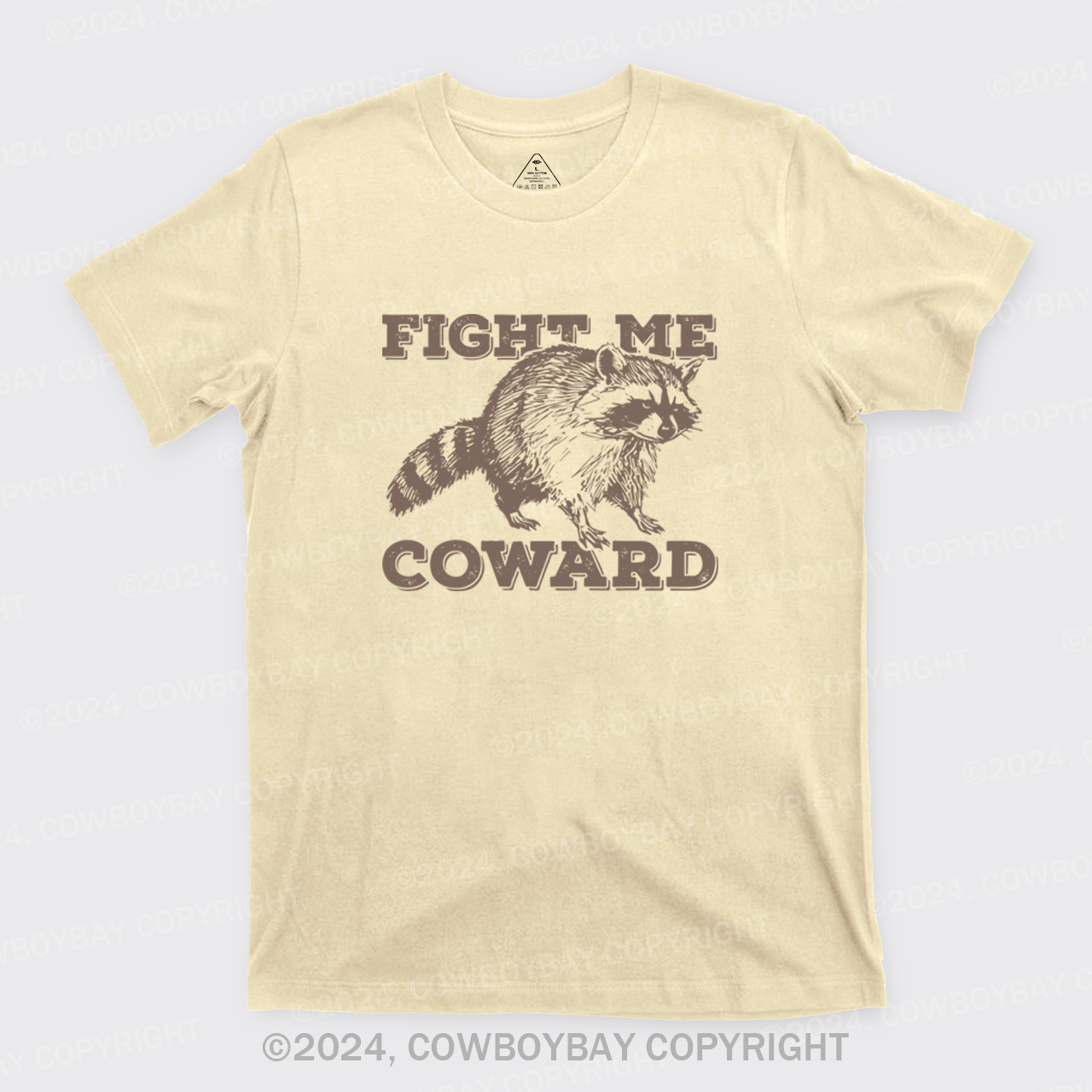 Fight Me Coward T-Shirts