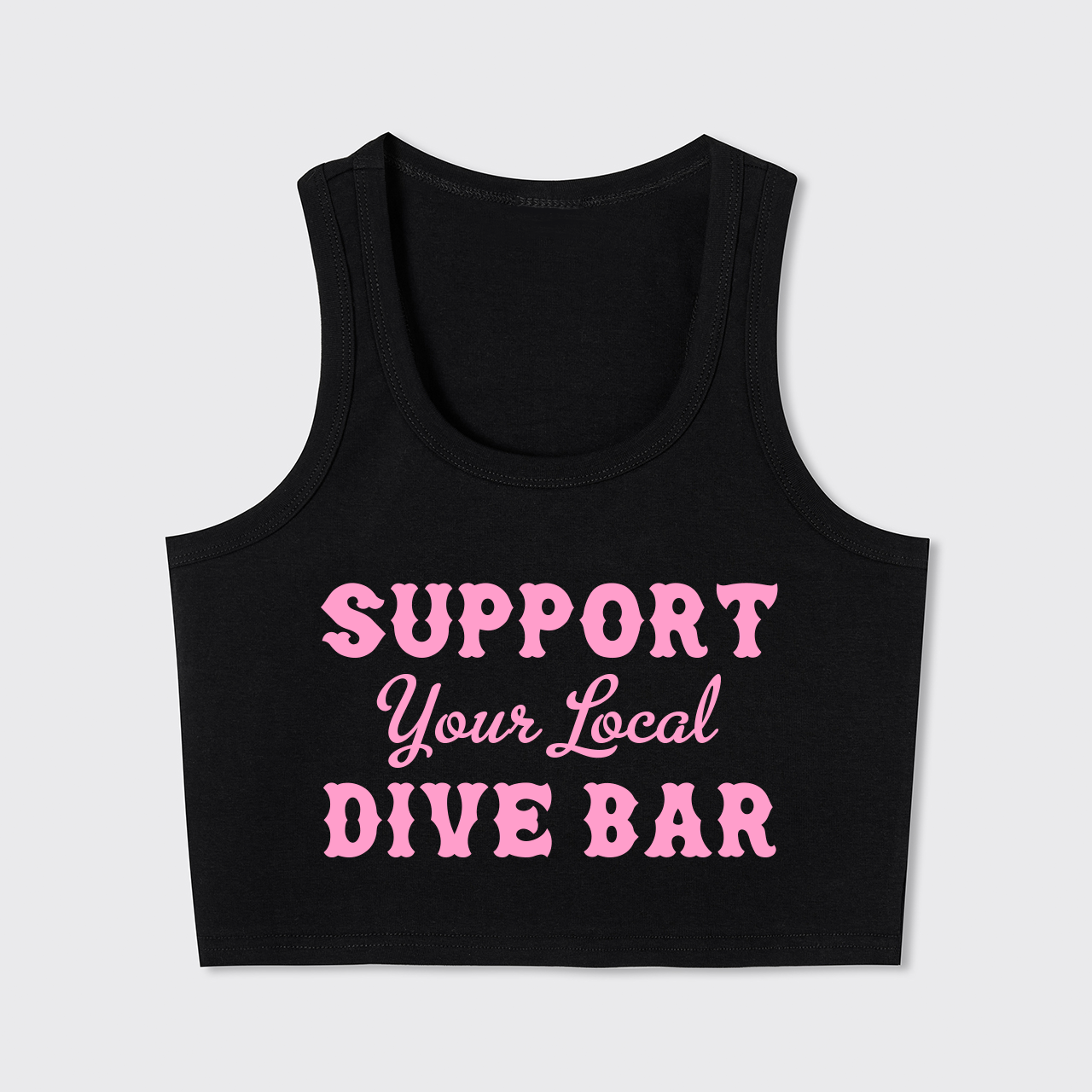 Support Your Local Dive Bar Tank Top