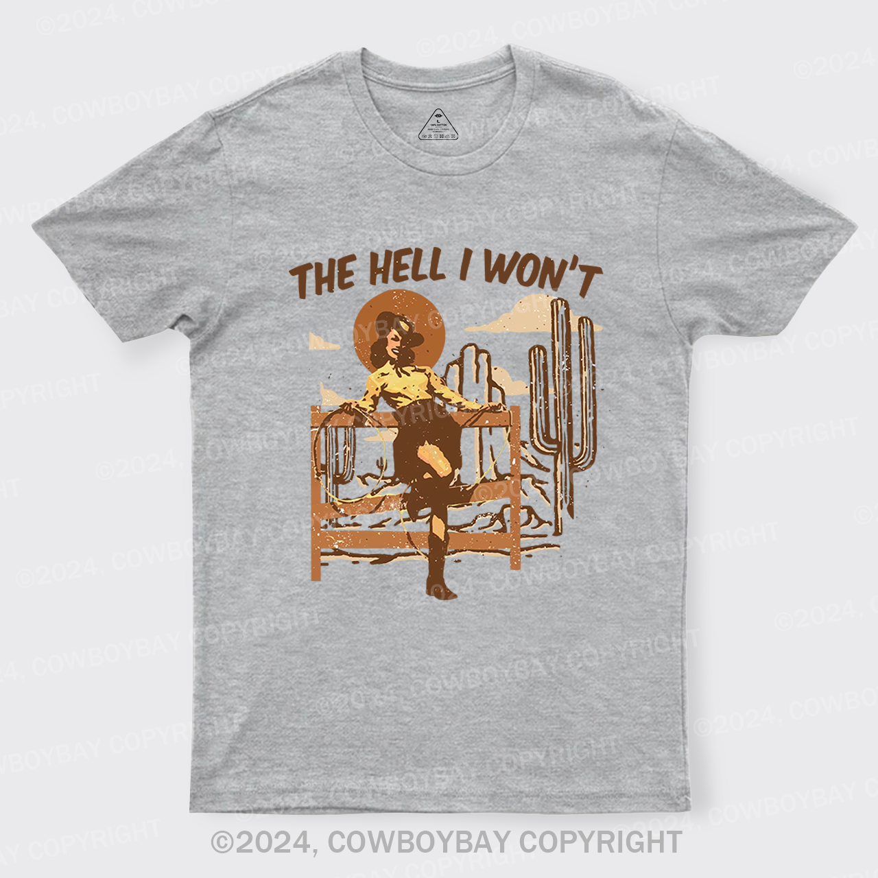 The Hell I Won't Western Country Style T-shirt