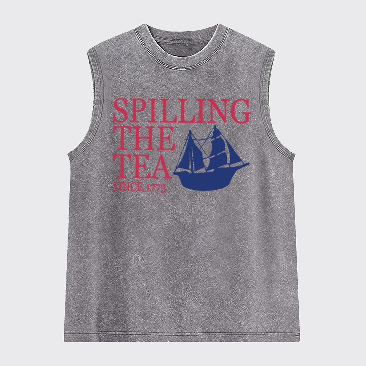 Spilling The Tea 1776 Washed Tanks