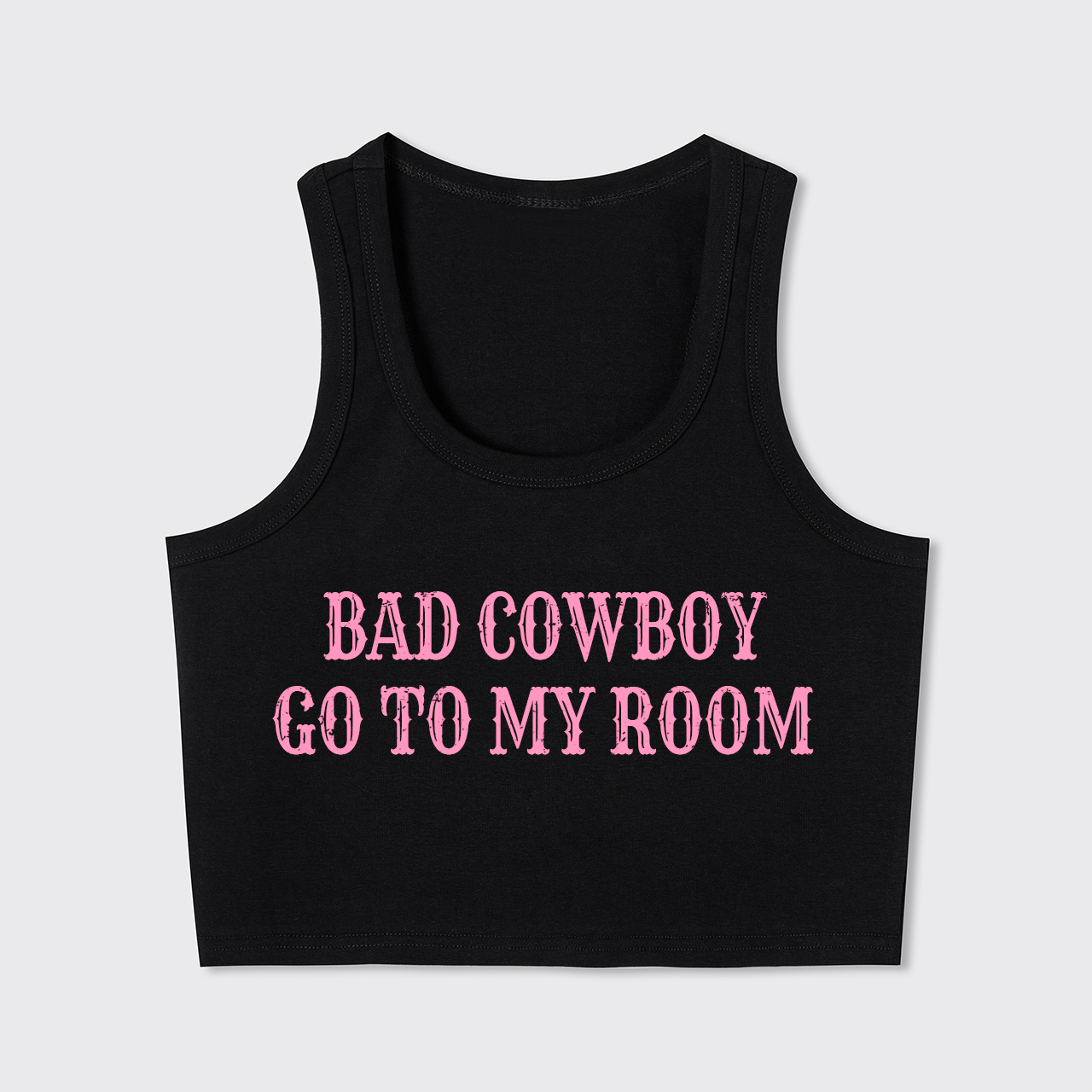 Bad Cowboy Go To Room Tank Top