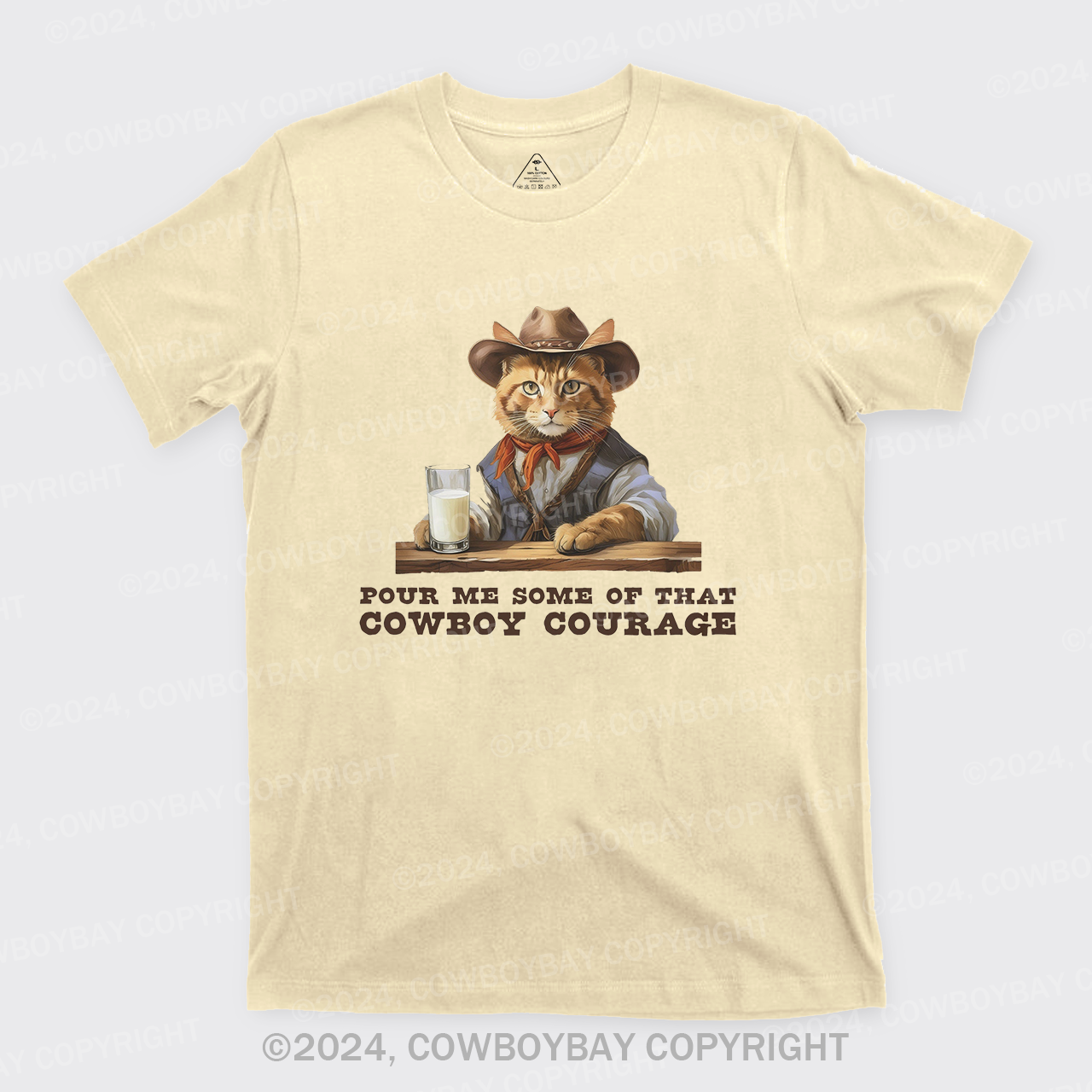 Pour Me Some Of That Cowboy Courage T-Shirts