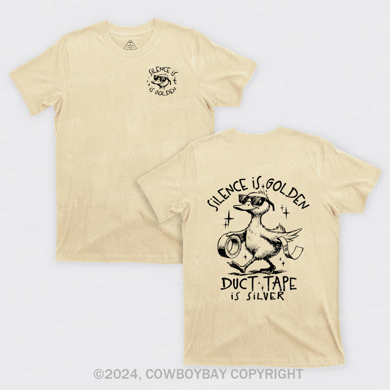 Silence Is Golden,Duct Tape Is Silver T-Shirts
