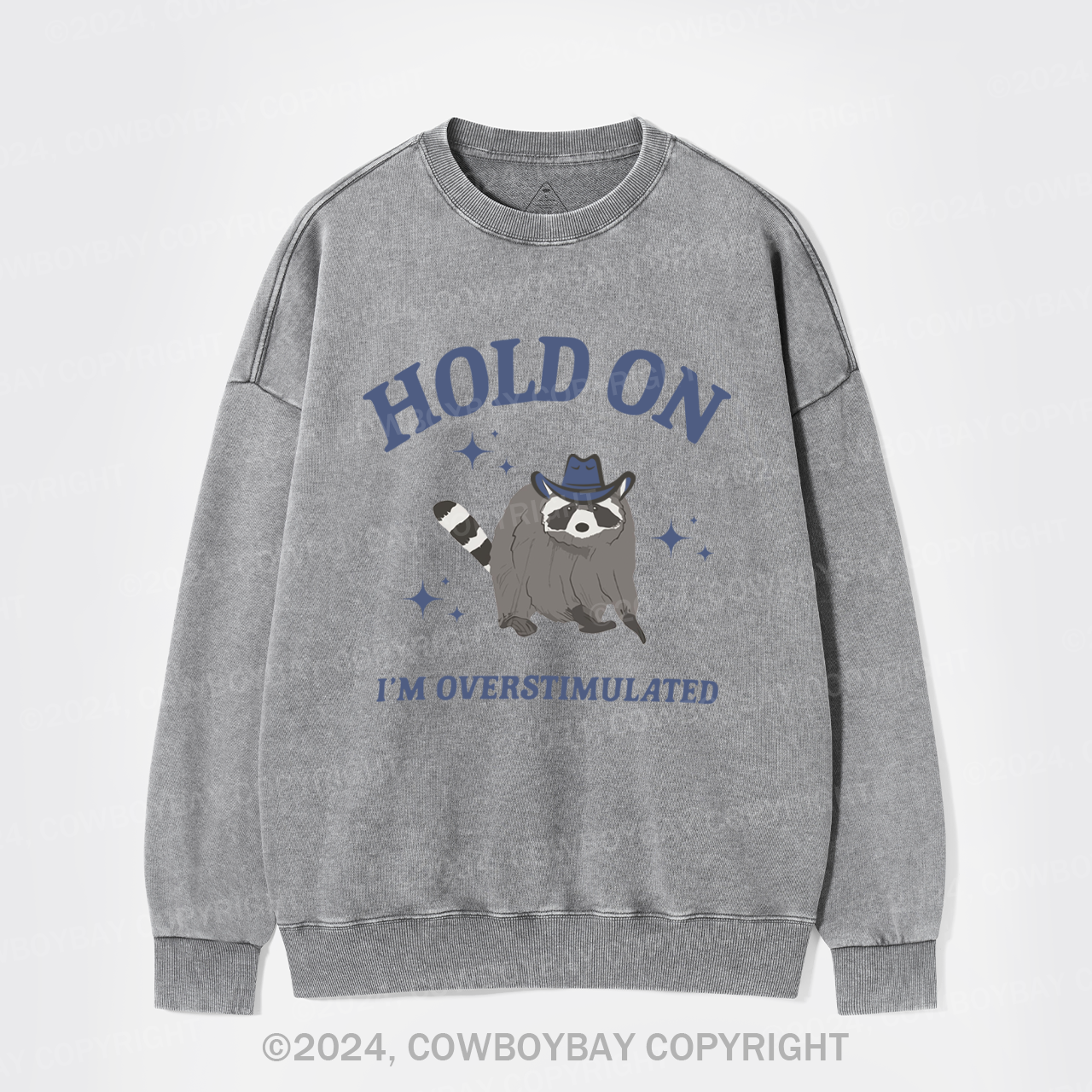 Wait,I'm Overstimulated ashed Sweatshirts