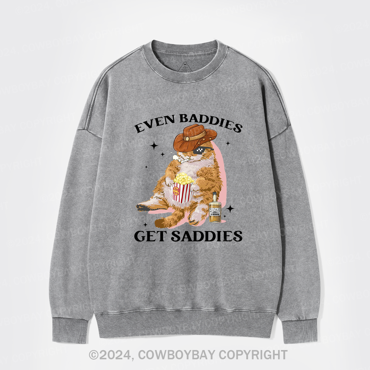 Even Baddies Get Saddies Funny Cat Washed Sweatshirts