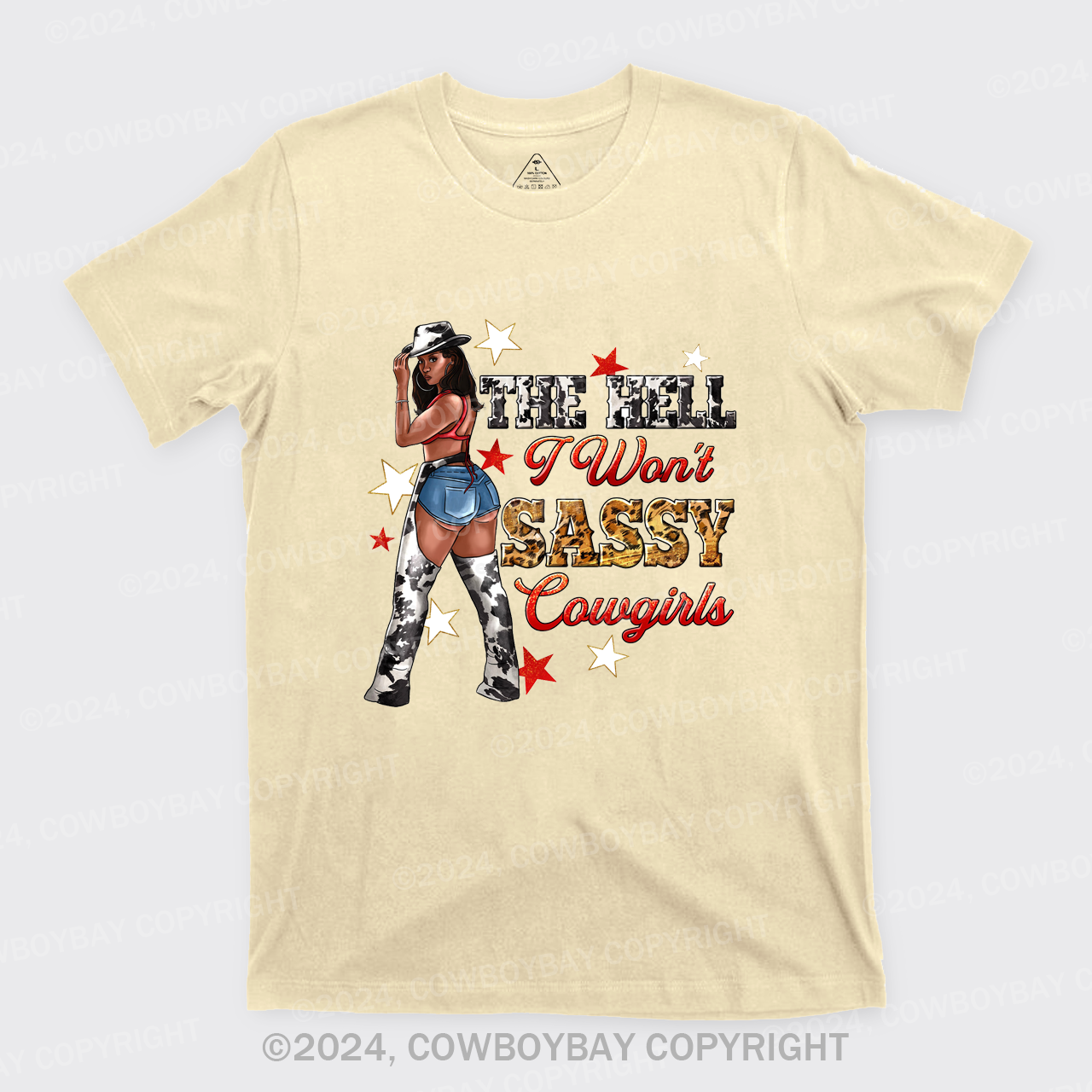 The Heel I Won't Sassy Cowgirls T-Shirts