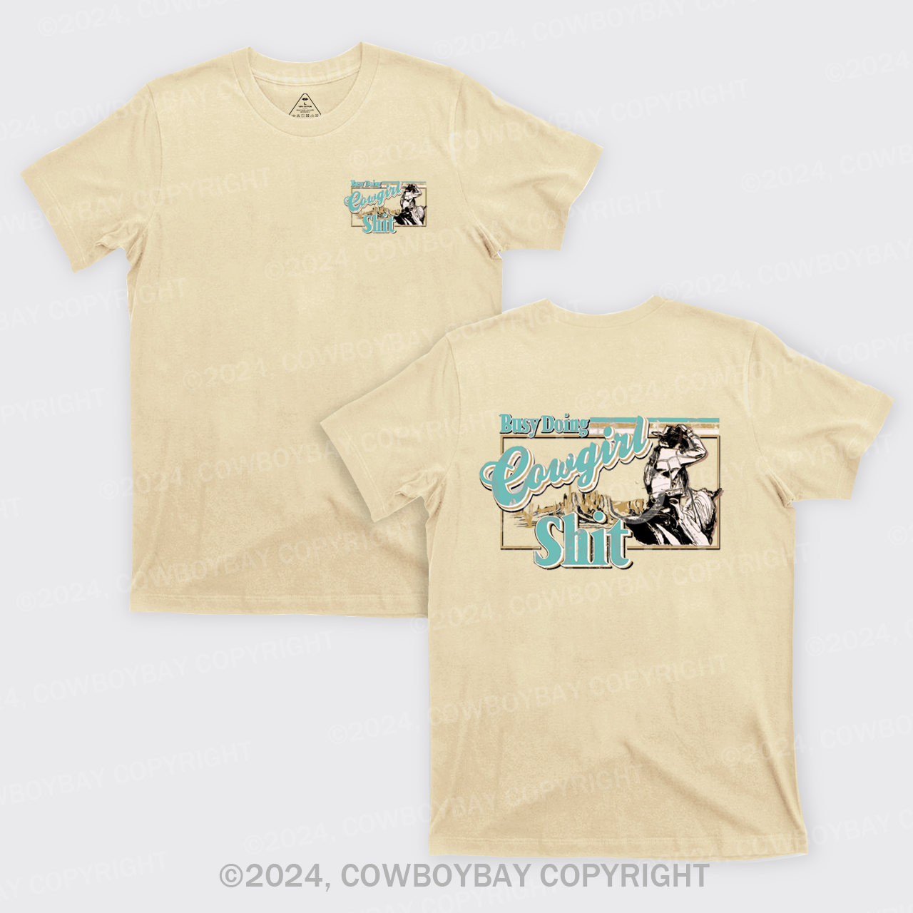 Busy Doing Cowgirl Shit T-Shirts