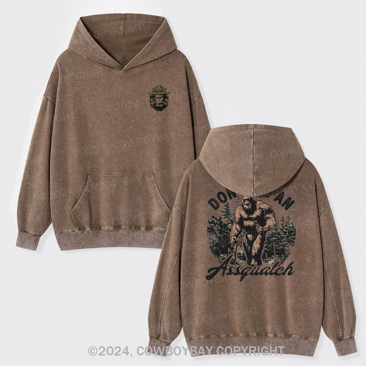 Don't Be An Assquatch Garment-Dye Hoodies