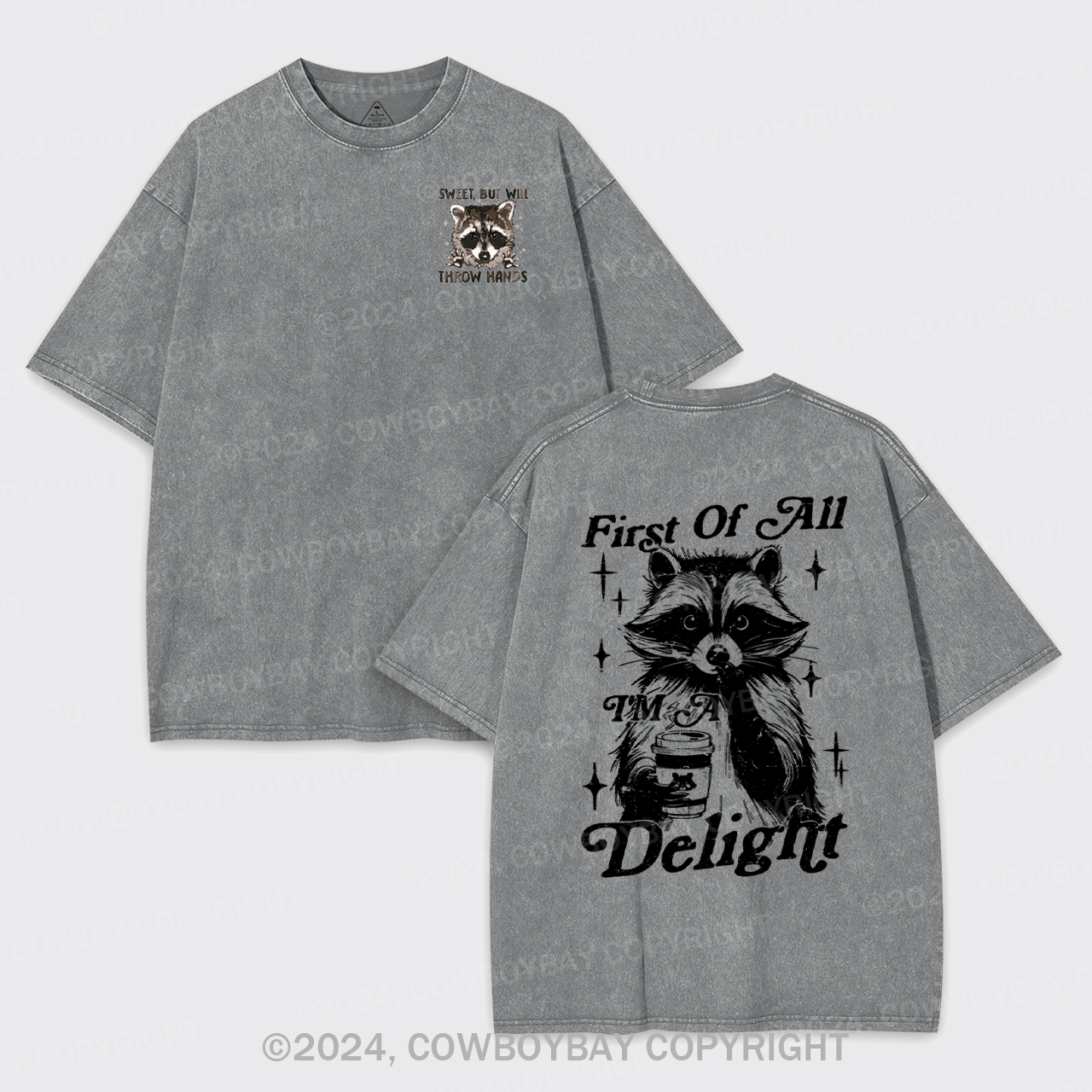 First Of All I'm A Delight Garment-dye Tees