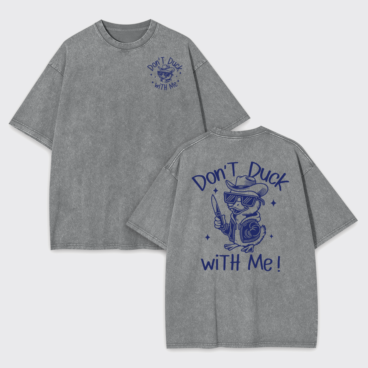 Retro Duck-Don't Duck With Me Garment-dye Tees