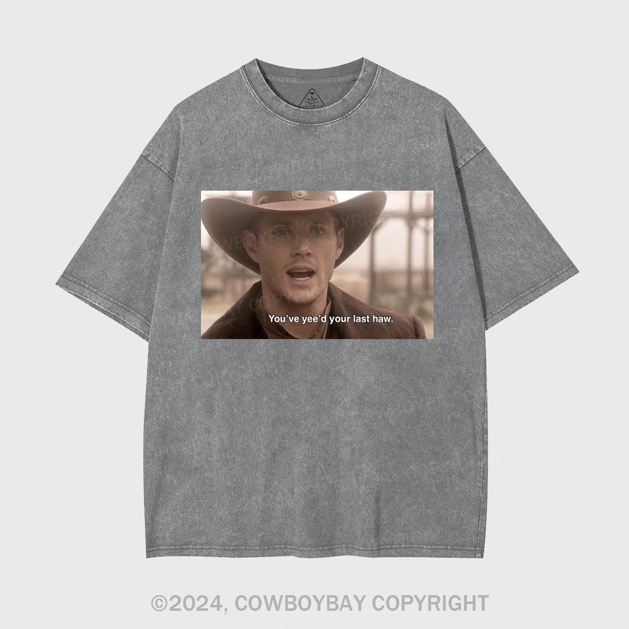 You've Yee'd Your Last Haw Garment-dye Tees
