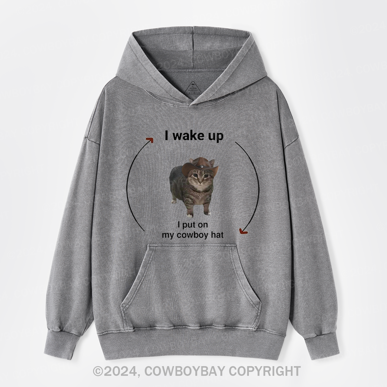 I Wake Up,I Put On My Cowboy Hat Garment-Dye Hoodies