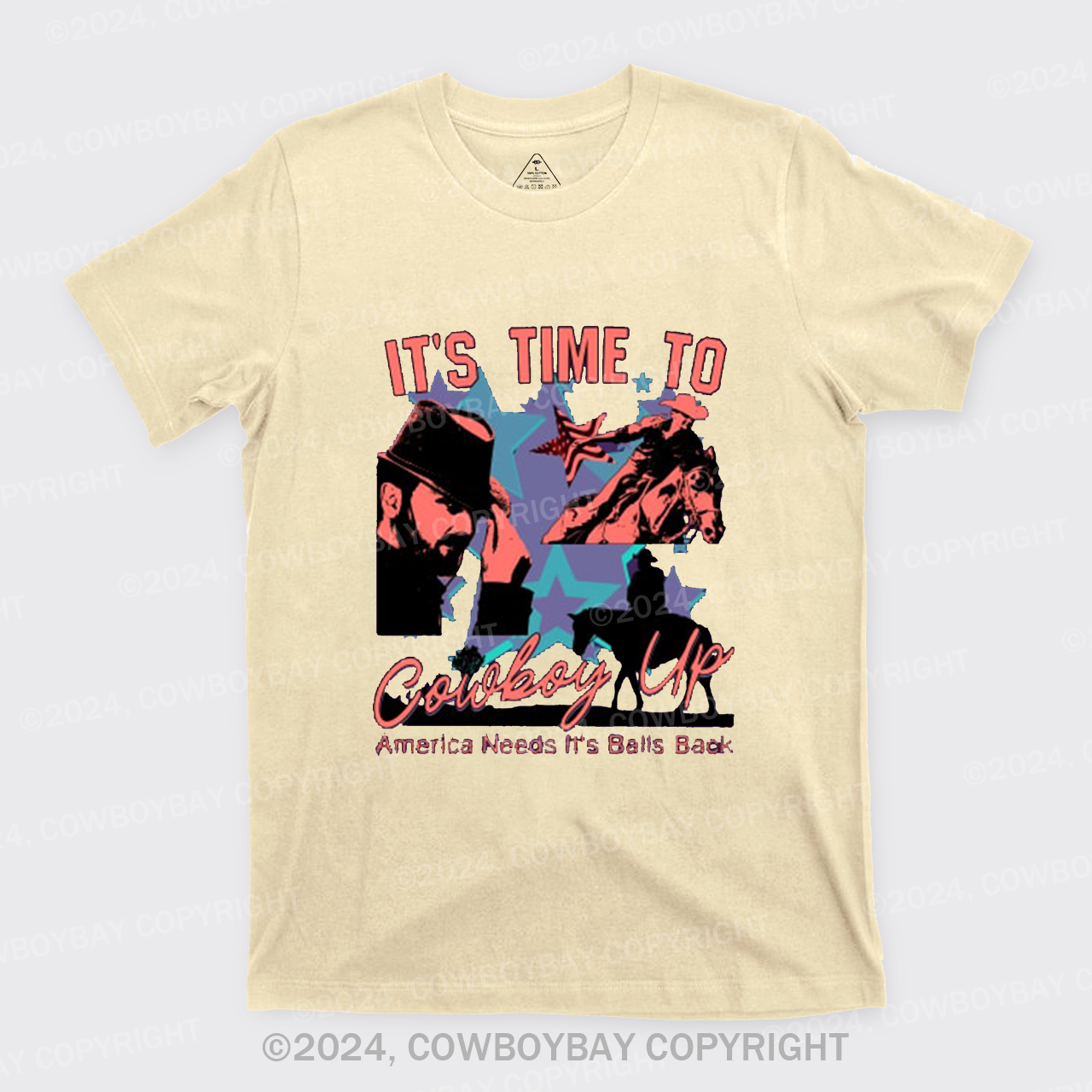 It's Time To Cowboy Up T-Shirts