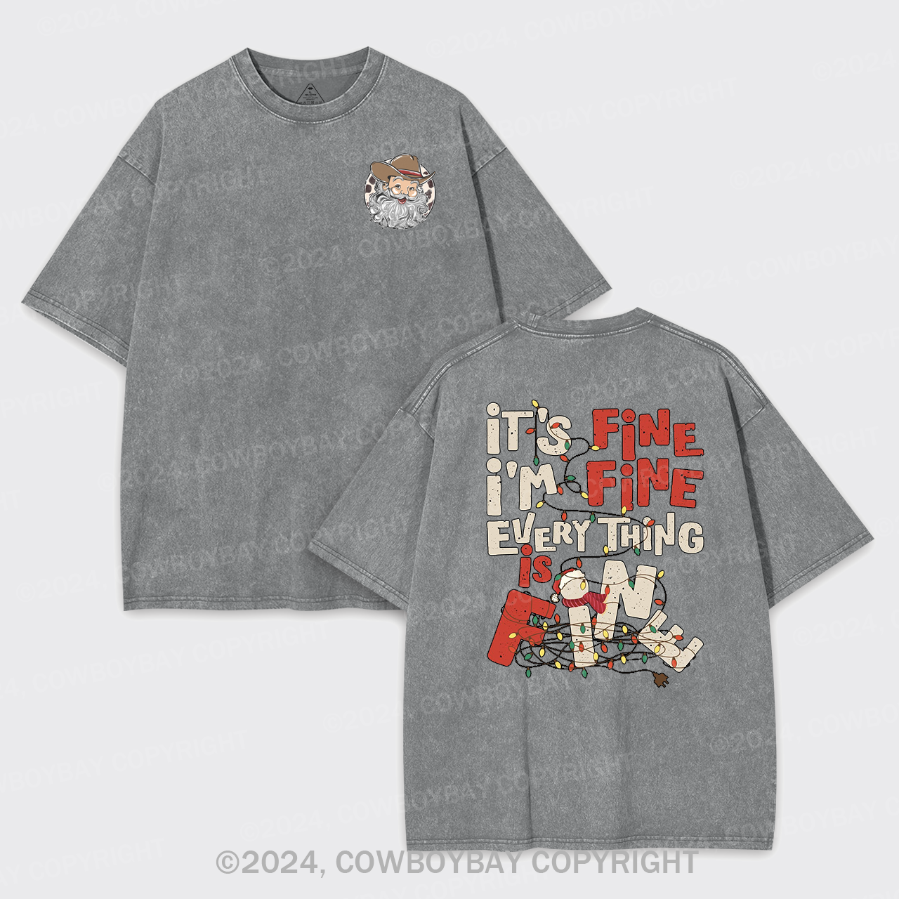 It's Fine. I'm Fine. Everything Is Fine Garment-dye Tees