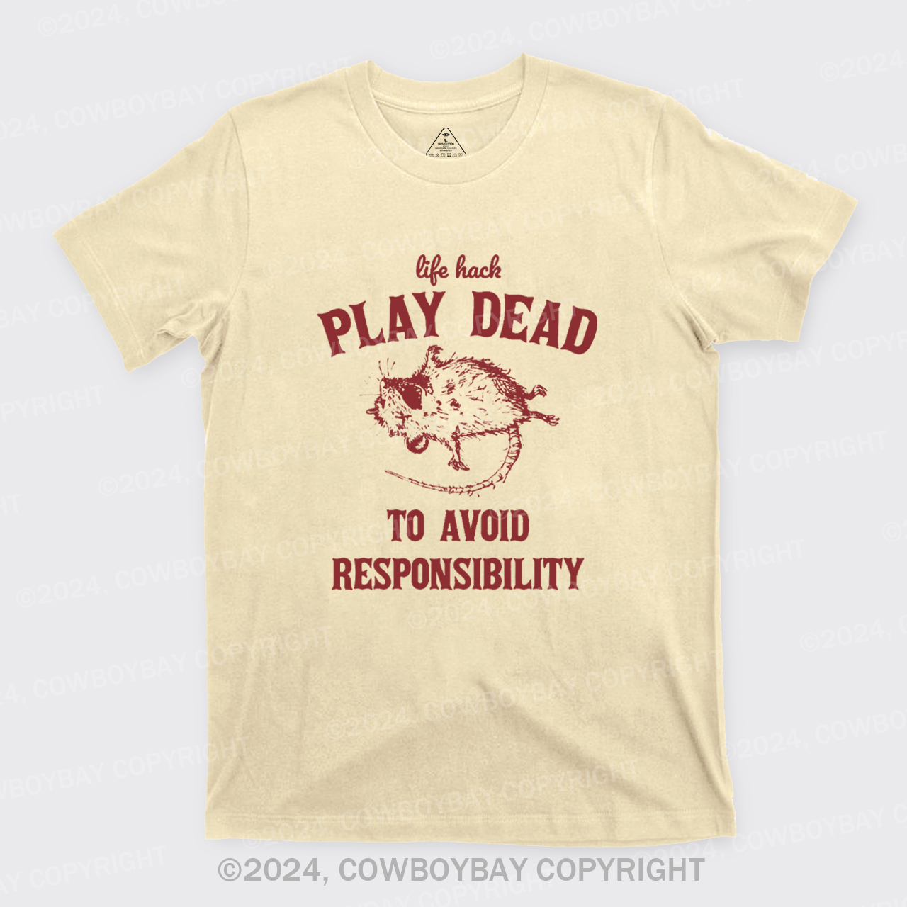 Life Hack: Play Dead To Avoid Responsability T-Shirts