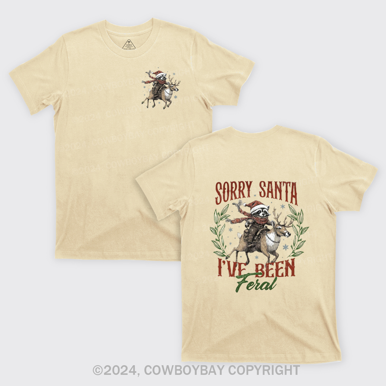 Christmas Raccoon,Sorry Santa T-Shirts