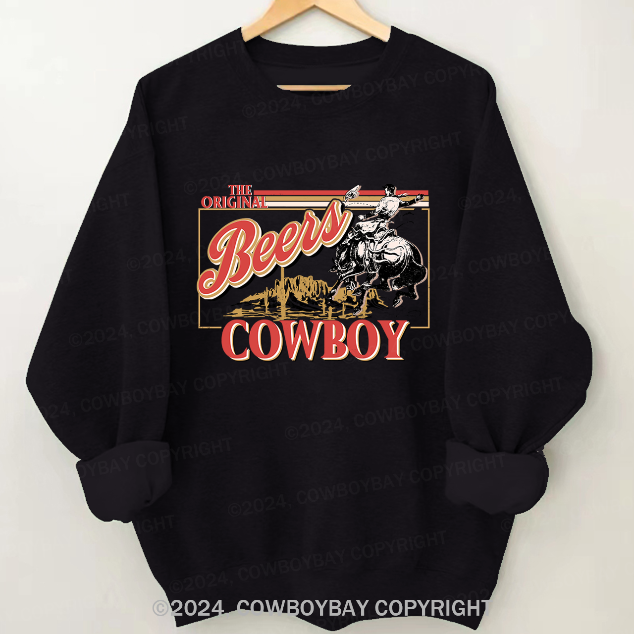 Beers,The Rodeo Of Cowboy Sweatshirt