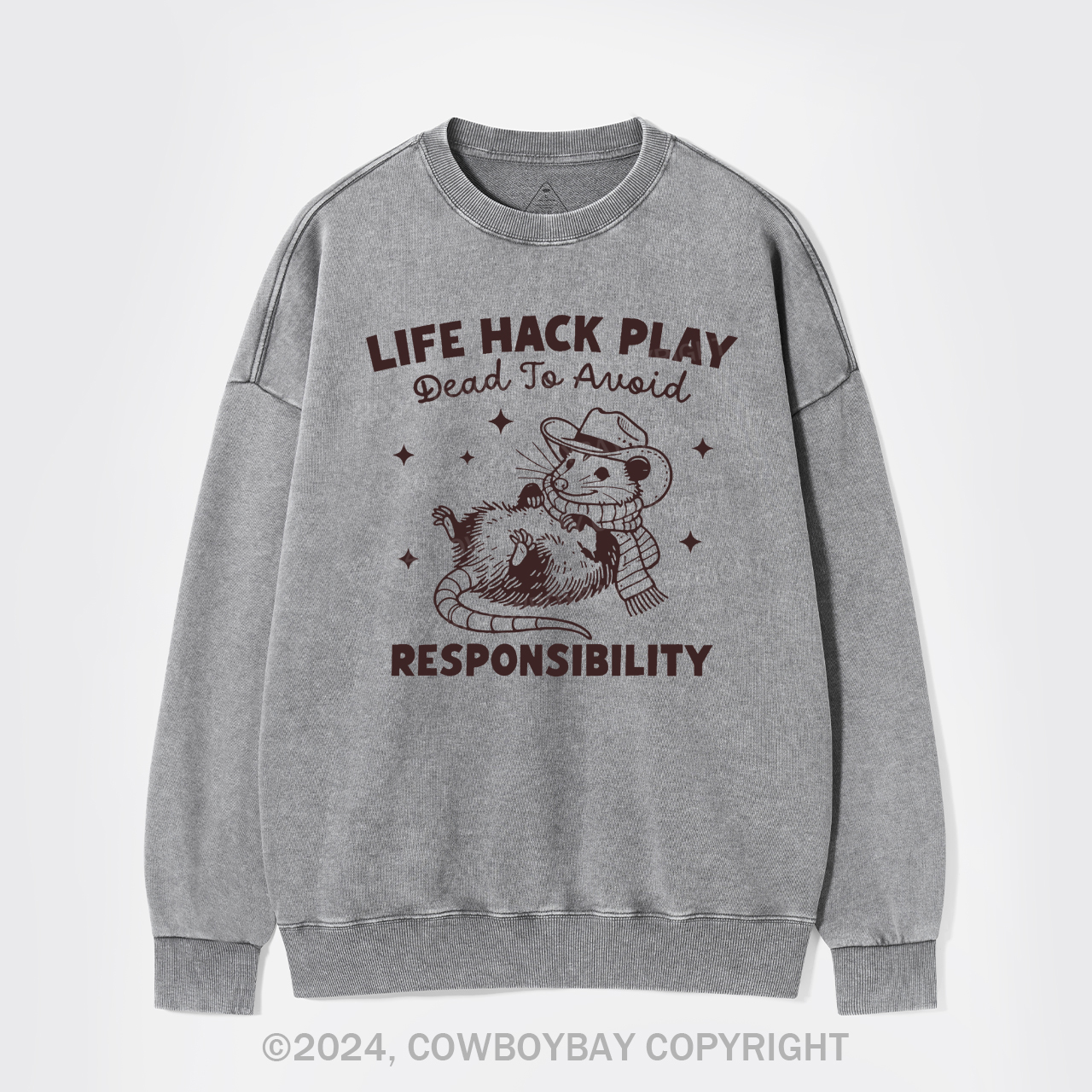 Life Hack Play Dead To Avoid Responsibility Washed Sweatshirts