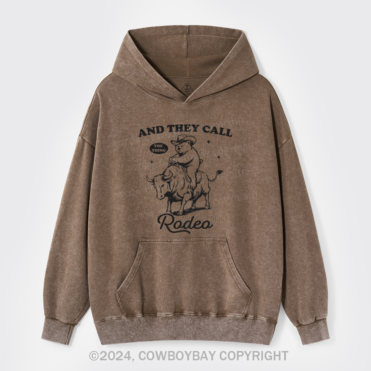 They Call The Thing Rodeo Garment-Dye Hoodies
