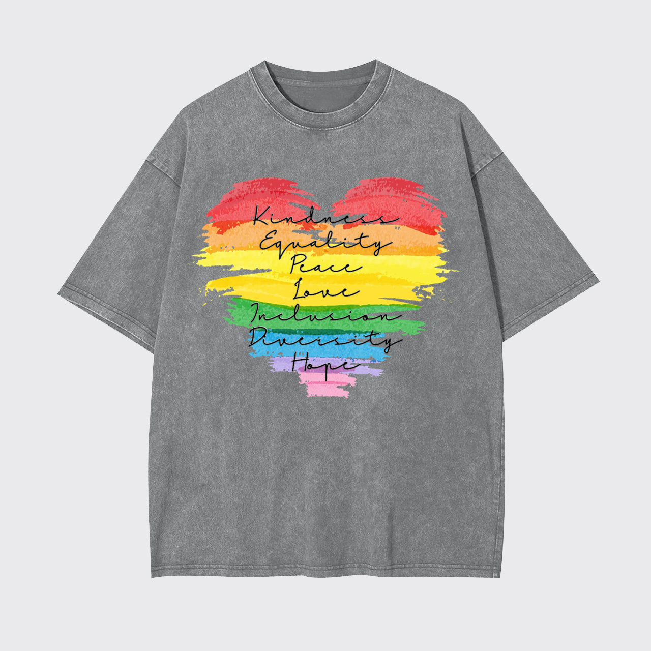 Kindness Equality Peace Love Garment-dye Tees