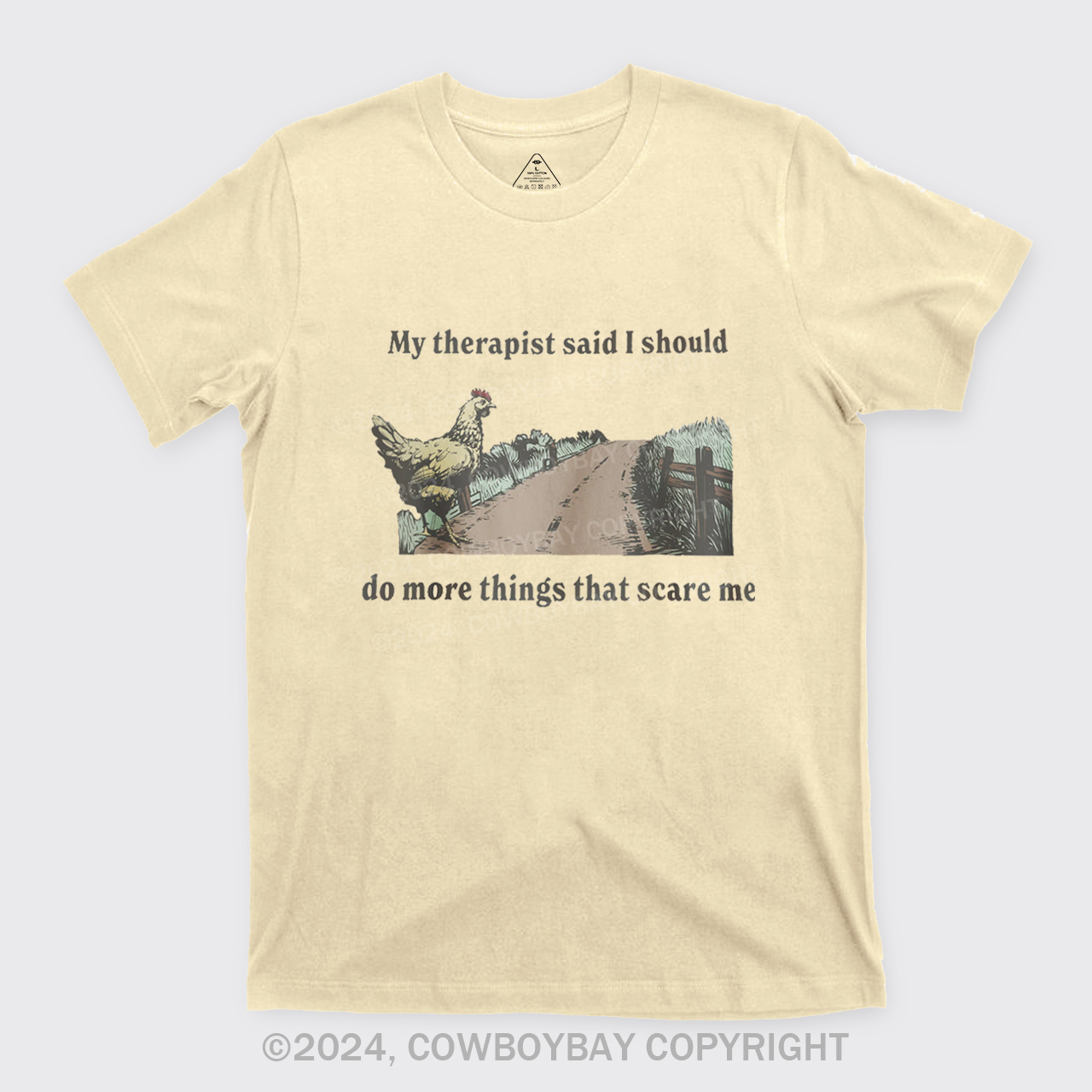 My Therapist Says Do Things That Scare Me T-Shirts