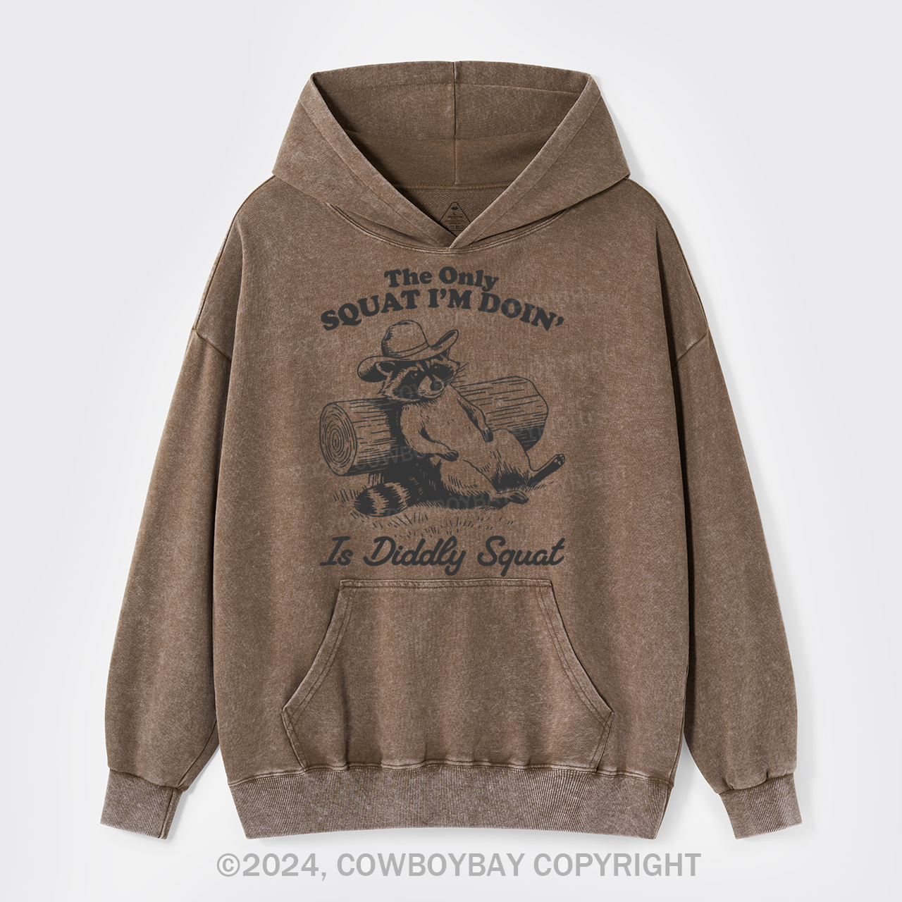 The Only Squat I'm Doing' Is Diddly Squat Garment-Dye Hoodies