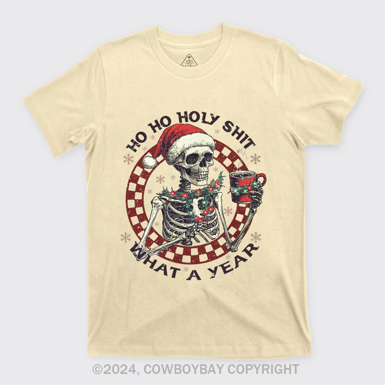 Ho Ho Holy Shit What A Year T-Shirts