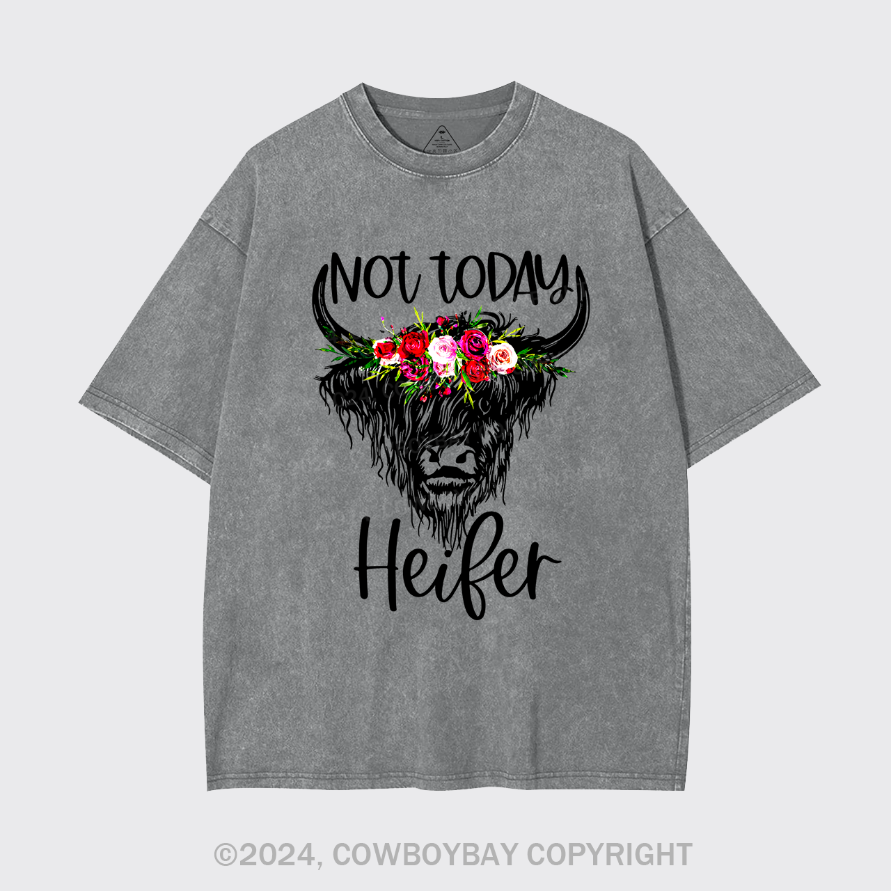 Not Today Heifer Cowboy Garment-dye Tees