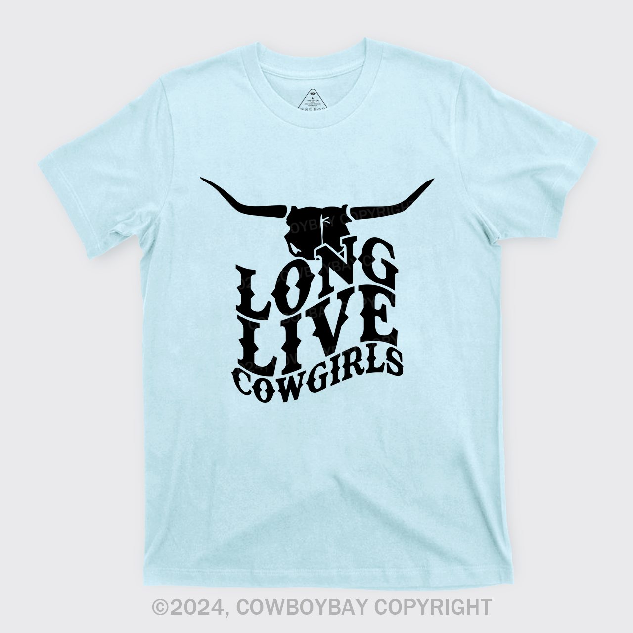 Cow Bull Long Live Cowgirls T-Shirts