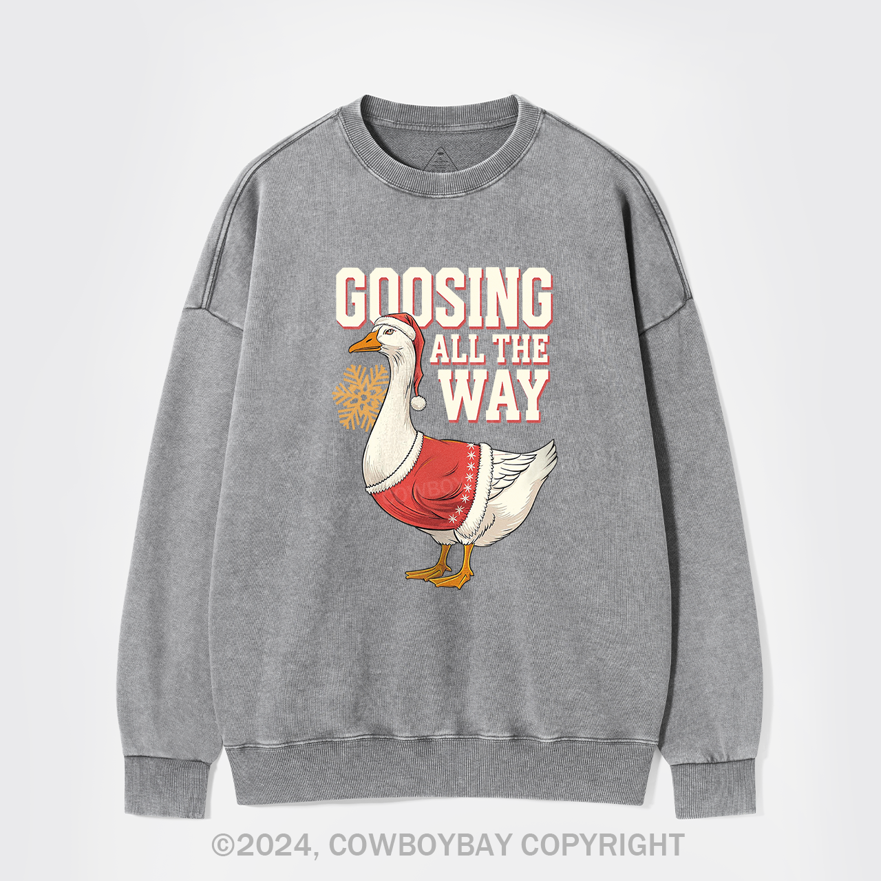 Goosing All The Way Washed Sweatshirts