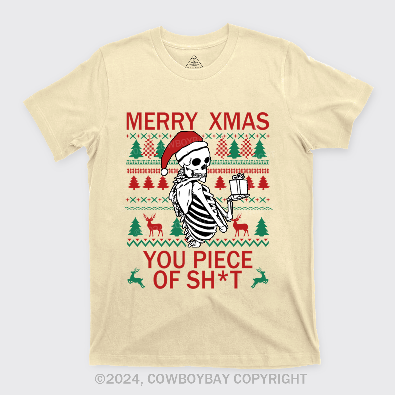 Merry Xmas You Piece Of Sh*t T-Shirts