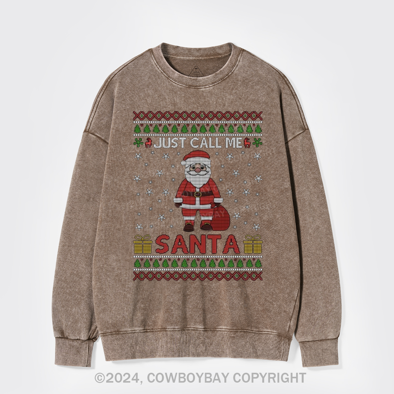 Just Call Me Santa Washed Sweatshirts