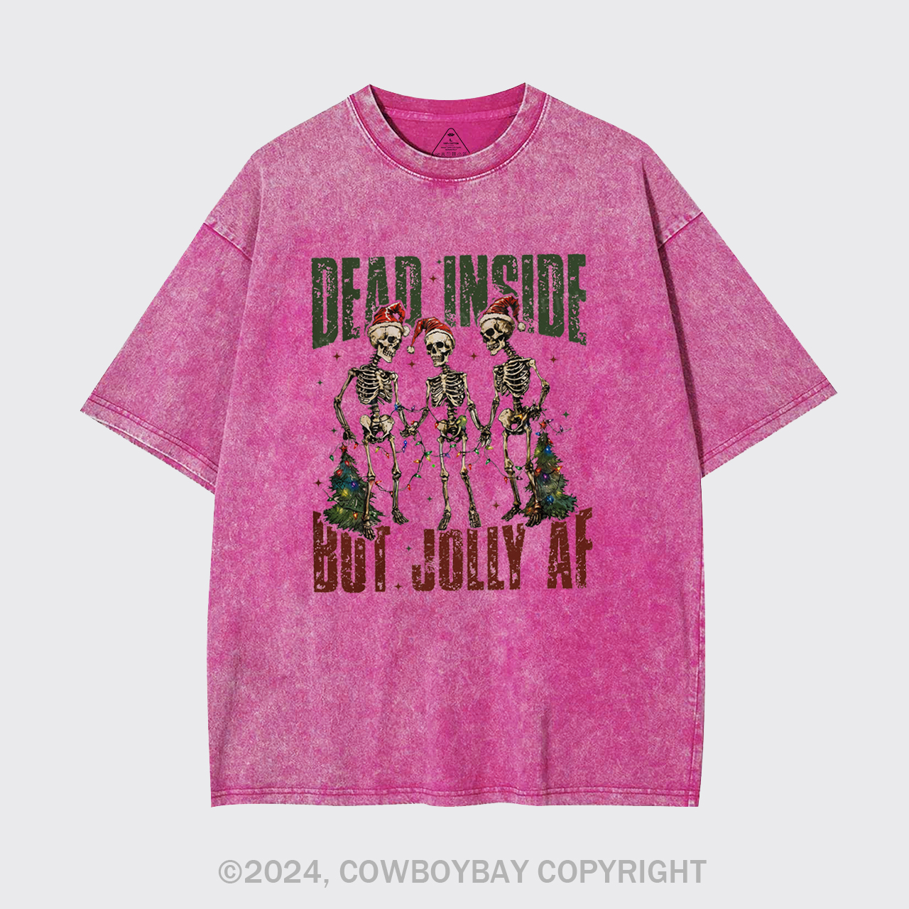 Dead Inside But Jolly Af Garment-dye Tees