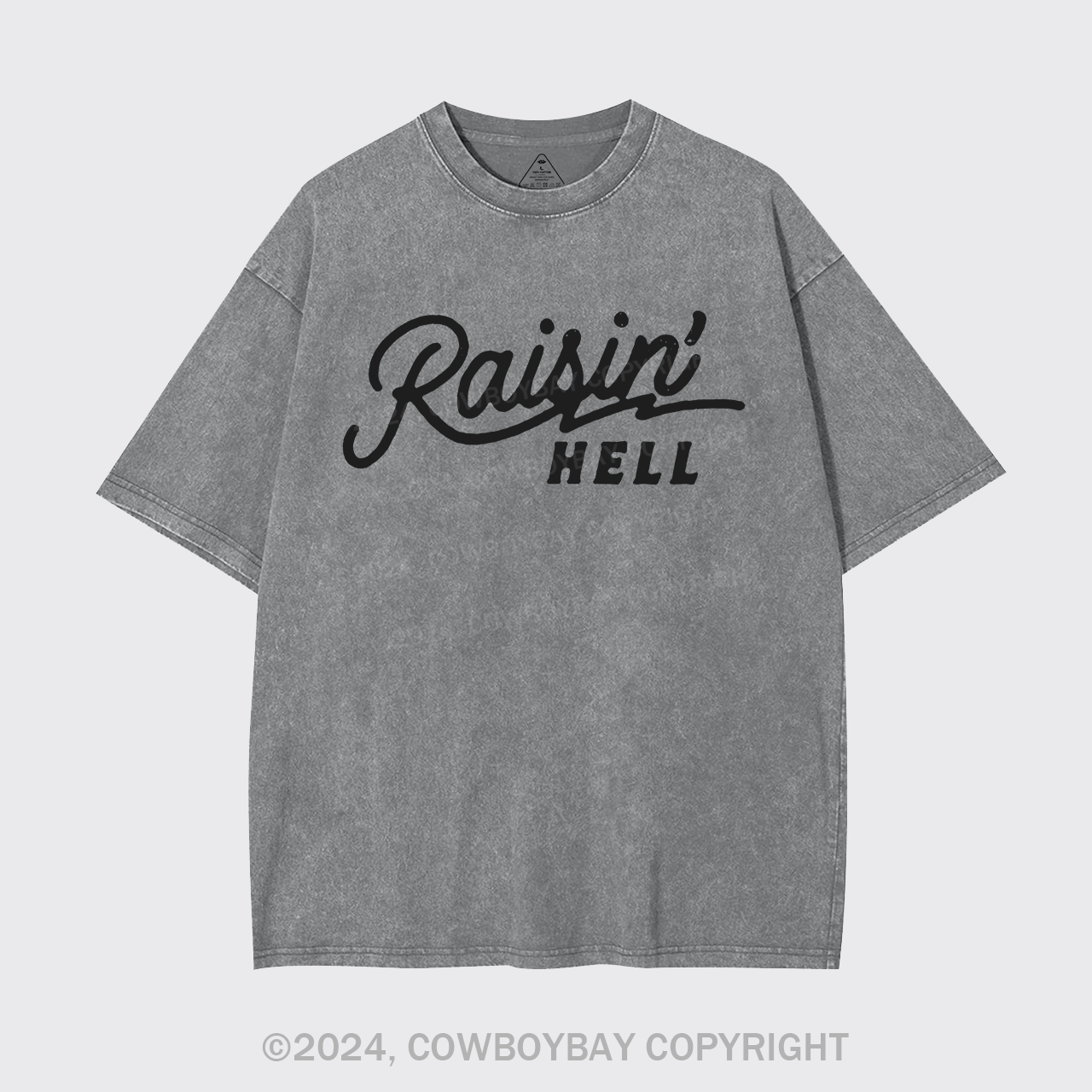 Raisin' Hell Funny & Humorous Garment-dye Tees